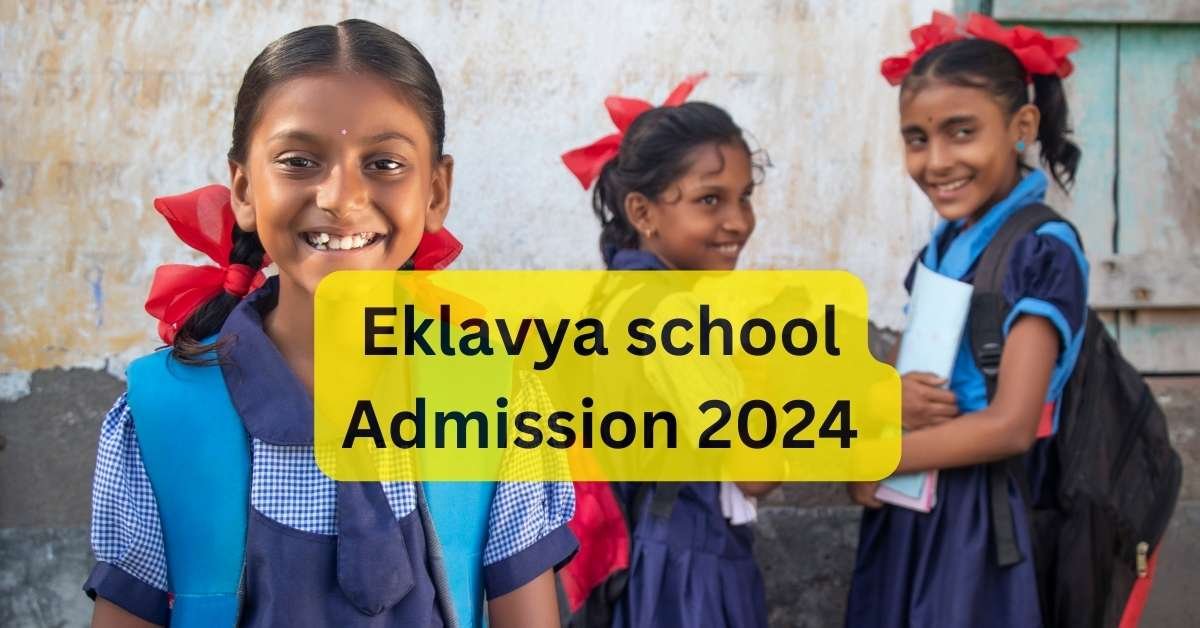 eklavya school admission 2024-25